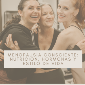 Menopausia Consciente